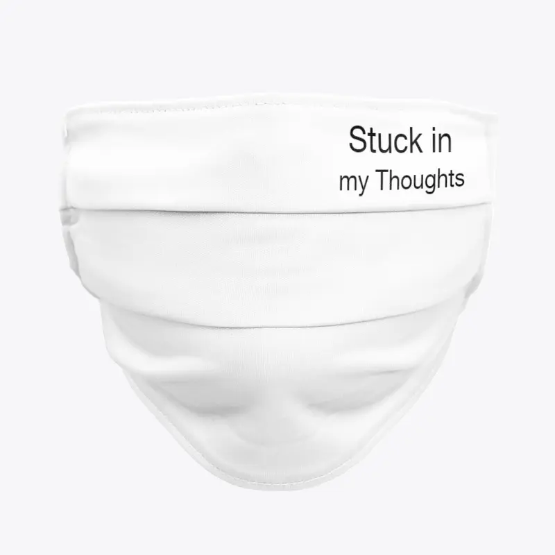 Stuck in my Thoughts Collection